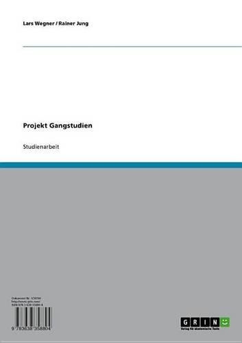 Projekt Gangstudien