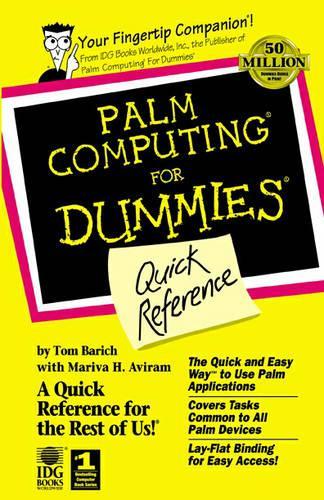 Palm Computing for Dummies Quick Reference: (For Dummies Quick Reference)