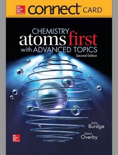 Connect 2 Semester Access Card for Chemistry: Atoms First with Advanced Topics