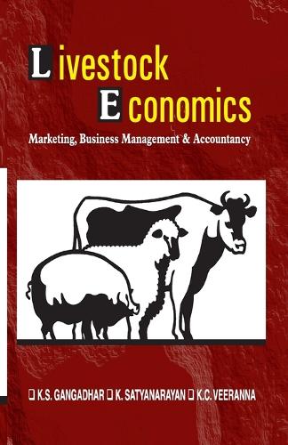 Livestock Economics: Marketing,Business Management and Accountancy