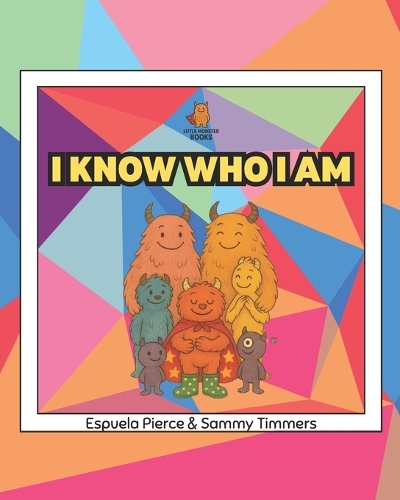 I Know Who I Am
