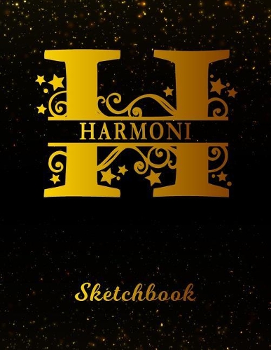 Harmoni Sketchbook: Letter H Personalized First Name Personal Drawing Sketch Book for Artists & Illustrators Black Gold Space Glittery Effect Cover Scrapbook Notepad & 