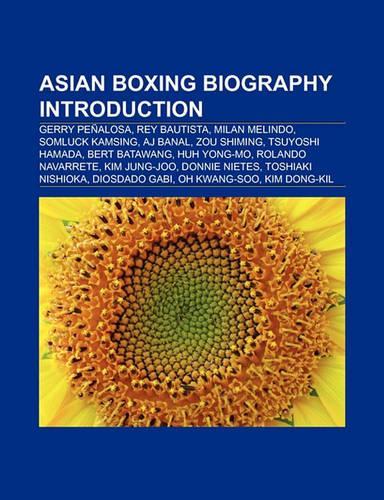 Asian Boxing Biography Introduction: Daiki Kameda, Hiromitsu Miura, Tsuyoshi Hamada, Somluck Kamsing, y Ichi Kasai, Aj Banal, Tomoki Kameda