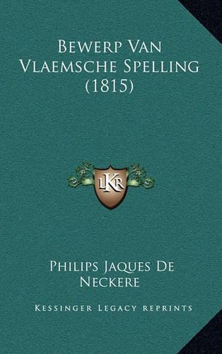 Bewerp Van Vlaemsche Spelling (1815)