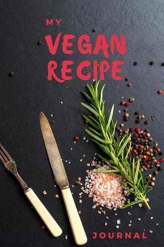 My Vegan Recipe Journal