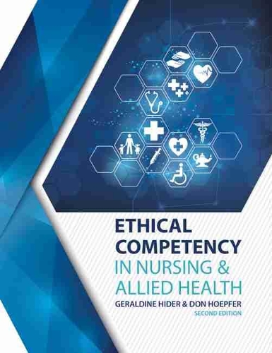 Ethical Competency in Nursing AND Allied Health