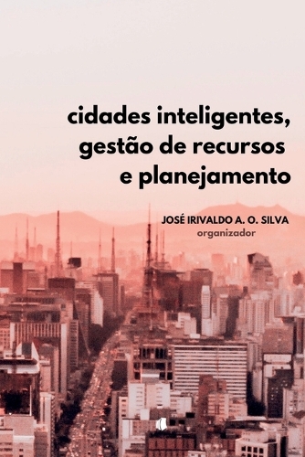 Cidades Inteligentes, Gestão De Recursos Hídricos E Planeja