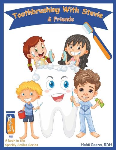 Toothbrushing With Stevie & Friends