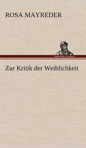 Zur Kritik Der Weiblichkeit
