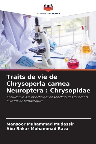 Traits de vie de Chrysoperla carnea Neuroptera