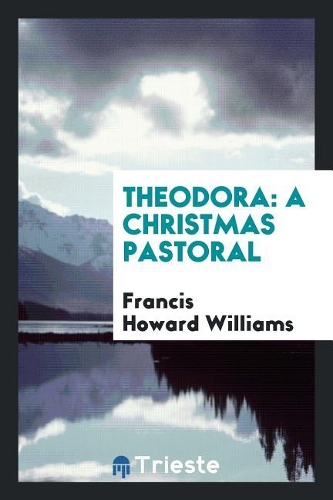 Theodora: A Christmas Pastoral