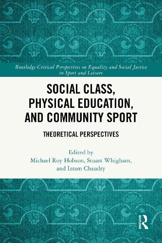 Social Class, Physical Education, and Community Sport