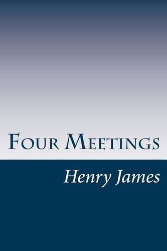 Four Meetings