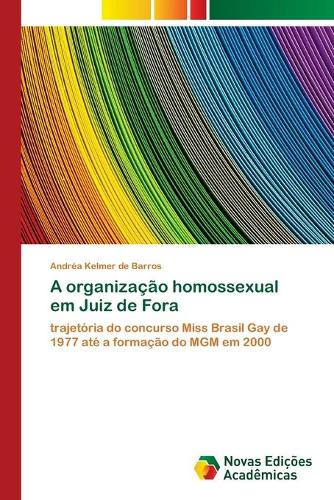 A organização homossexual em Juiz de Fora