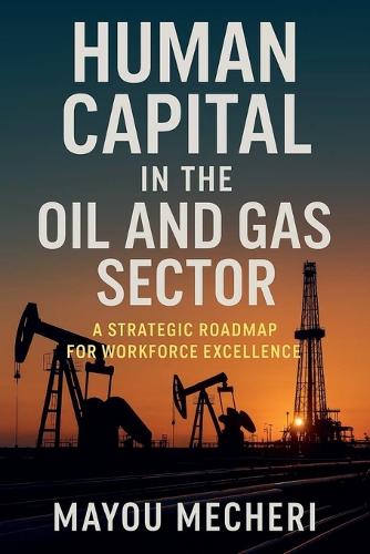 Human Capital in the Oil and Gas Sector