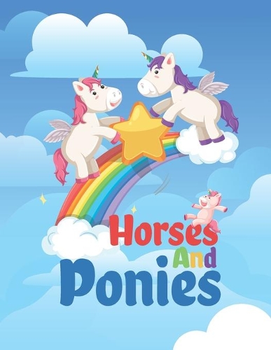 Horses and Ponies