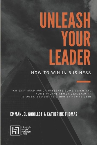 Unleash your leader: `How to win in business