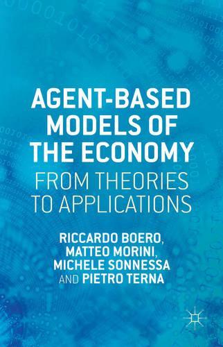 Agent-Based Models of the Economy: From Theories to Applications