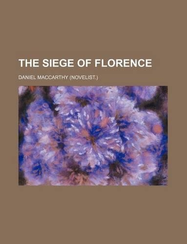 The Siege of Florence
