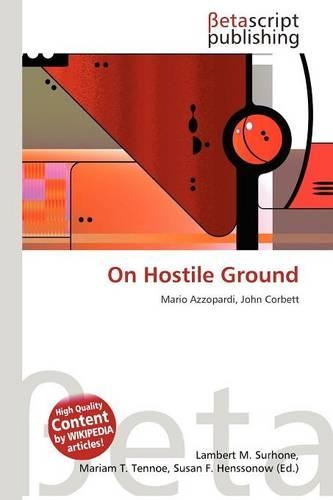 On Hostile Ground