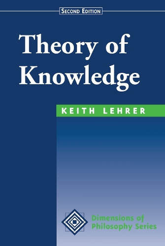 Theory Of Knowledge: Second Edition