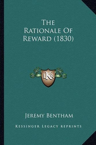 The Rationale Of Reward (1830)