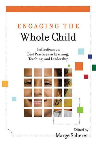 Engaging the Whole Child