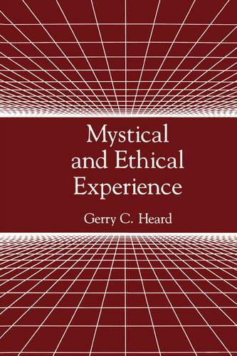 Mystical and Ethical Experience