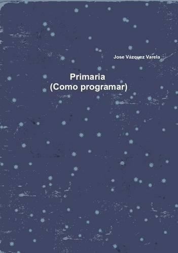 Primaria (Como Programar)