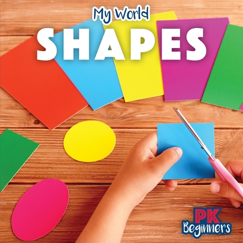 Shapes: (My World)
