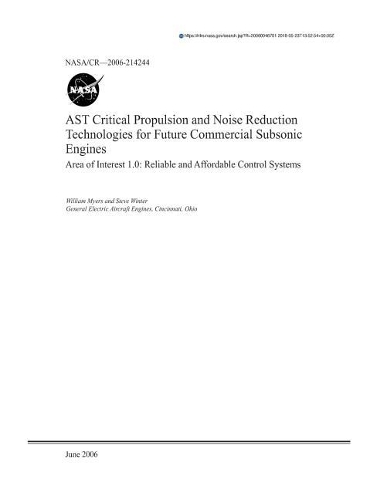 Ast Critical Propulsion and Noise Reduction Technologies for Future Commercial Subsonic Engines Area of Interest 1.0