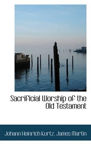 Sacrificial Worship of the Old Testament