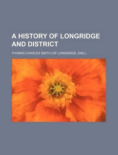 A History of Longridge and District