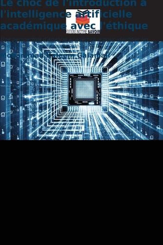 Le choc de l'introduction à l'intelligence artificielle académique avec l'éthique