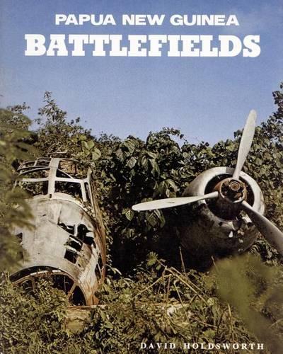 Papua New Guinea Battlefields
