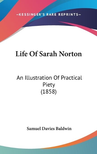 Life Of Sarah Norton