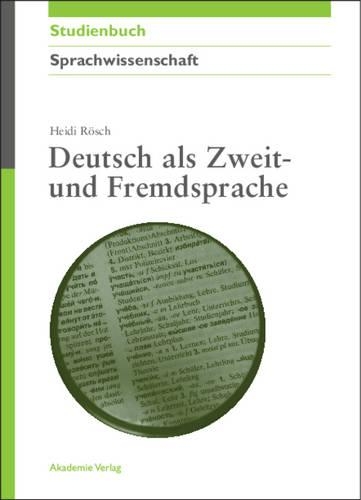 Deutsch ALS Zweit- Und Fremdsprache: (Akademie Studienbücher - Sprachwissenschaft)