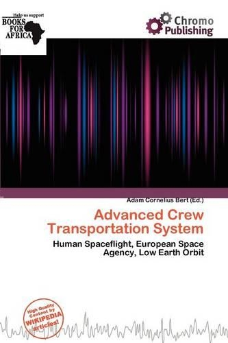Advanced Crew Transportation System