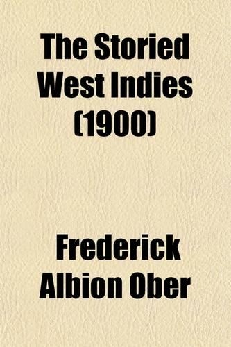 The Storied West Indies