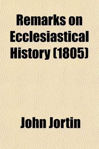 Remarks on Ecclesiastical History (Volume 2)