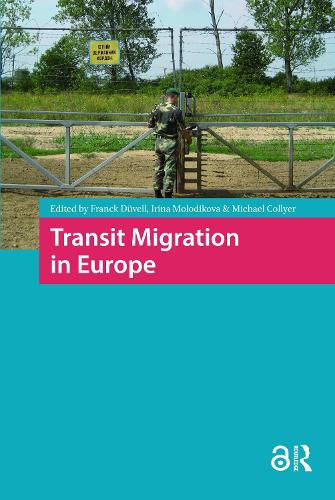 Transit Migration in Europe: (IMISCOE Research)