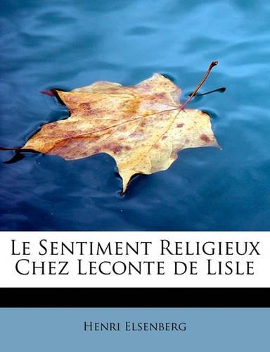 Le Sentiment Religieux Chez LeConte de Lisle