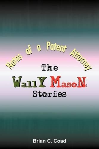 Notes of a Patent Attorney