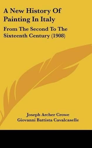 A New History Of Painting In Italy