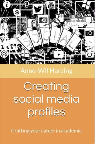 Creating social media profiles: Crafting your career in academia