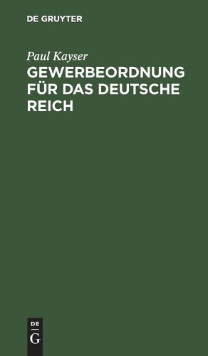 Gewerbeordnung Für Das Deutsche Reich