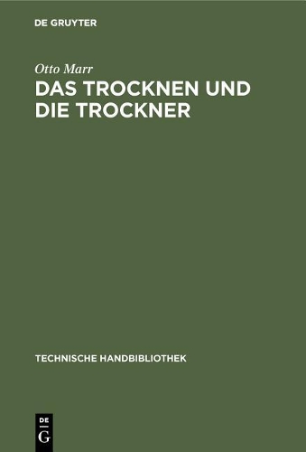 Das Trocknen Und Die Trockner