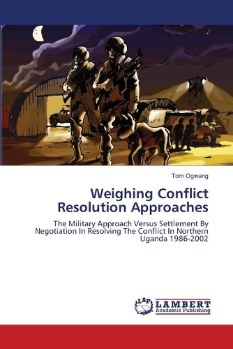 Weighing Conflict Resolution Approaches