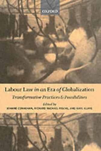 Labour Law in an Era of Globalization