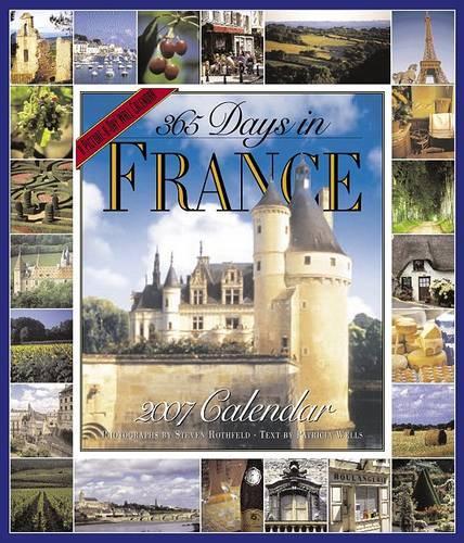365 Days in France 2007 Calendar